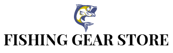 Fishing Gear Store